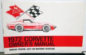 1972 Chevrolet Corvette Owners Manual Original Real Rare 72 350 454