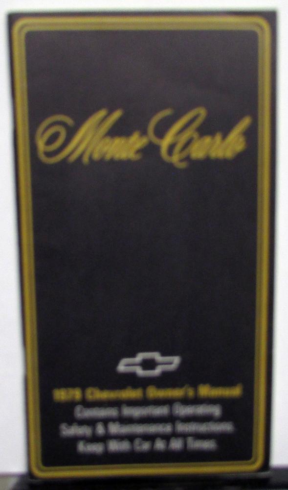 1979 Chevrolet Monte Carlo Owners Manual Care & Operation Instructions Orig