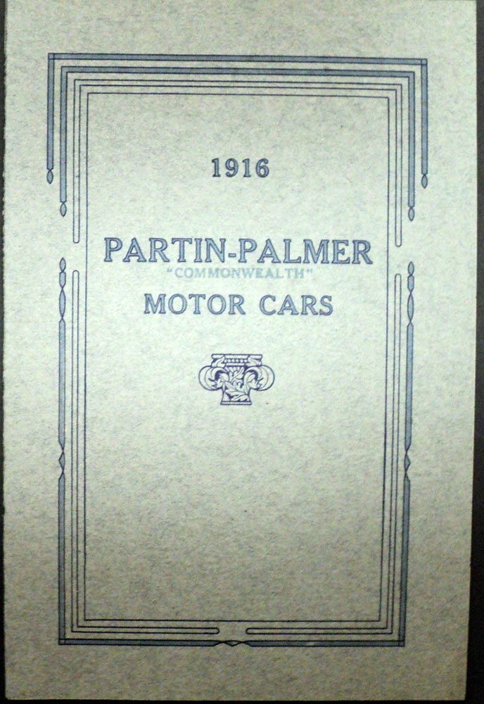 1916 PartinPalmer Motor Cars Model 20 32 438 845 Sales Brochure