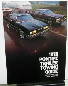 1978 Pontiac Trailer Towing Guide Sales Brochure Catalina Bonneville Grand Prix