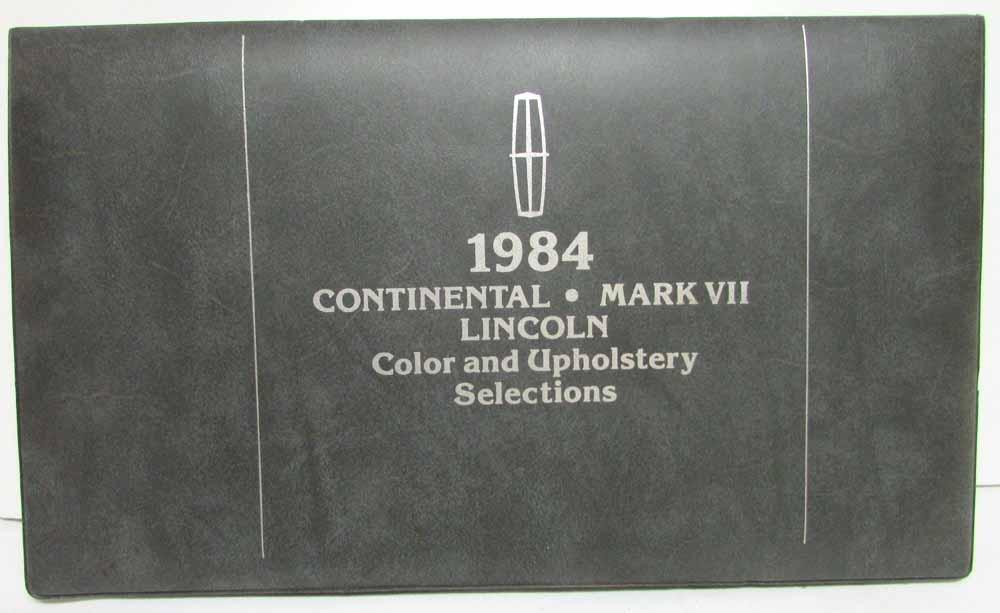 1984 Lincoln Color & Upholstery Selection Dealer Album Town Car Continental Mark