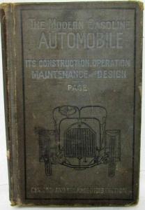 The Modern Gasoline Automobile Its Construction Operation Maint & Design - Book