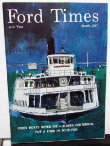 1967 Ford Times Magazine Dealer Customer March Issue Camping Recreation Mustang