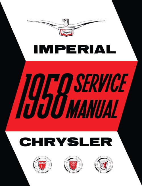 1958 Chrysler 300D Windsor Saratoga New Yorker Crown Imperial Shop Repair Manual