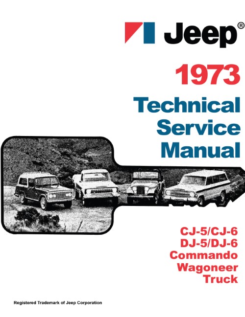 1973 Jeep CJ DJ 5 6 Commando Wagoneer Shop Service Manual
