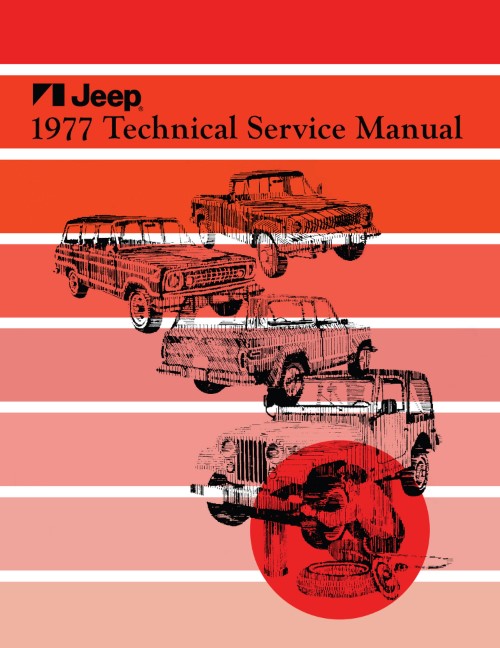 1977 Jeep CJ 5 7 Cherokee Wagoneer Truck Technical Shop Service Manual