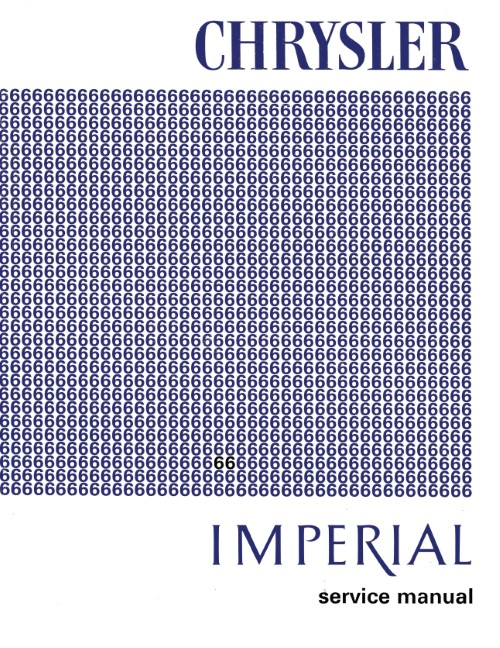 1966 Chrysler Newport 300 300L New Yorker Imperial Service Shop Manual