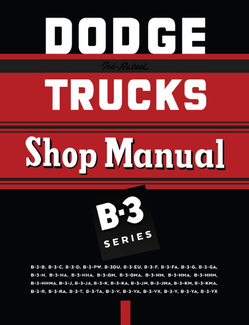 1951 1952 Dodge Truck B3 Shop Service Manual Pickup 1/2 3/4 1 Ton Power Wagon