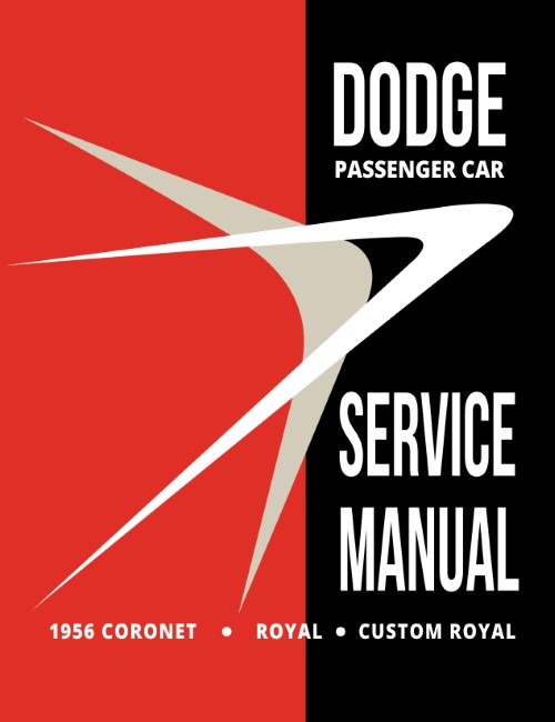 1956 Dodge Coronet Custom Royal Car Service Manual