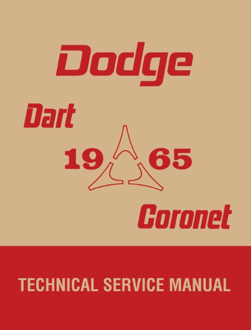 1965 Dodge Dart 270 GT Coronet 440 500 Shop Service Manual