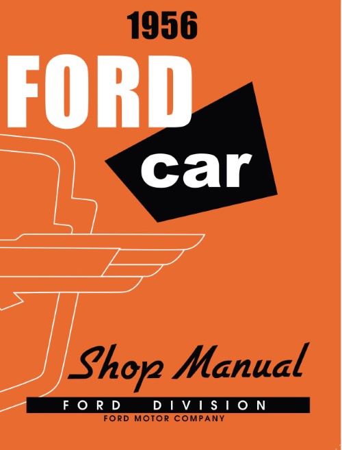 1956 Ford Fairlane Sunliner Thunderbird Car Shop Manual