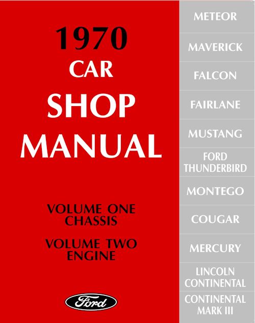 1970 Ford Lincoln Mercury Shop Manual Mustang GT Torino Thunderbird Continental