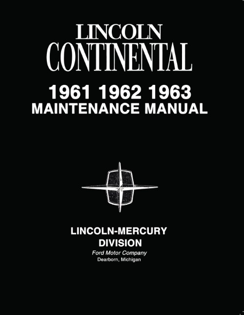 1961 1962 1963 Lincoln Continental Service Maintenance Manual