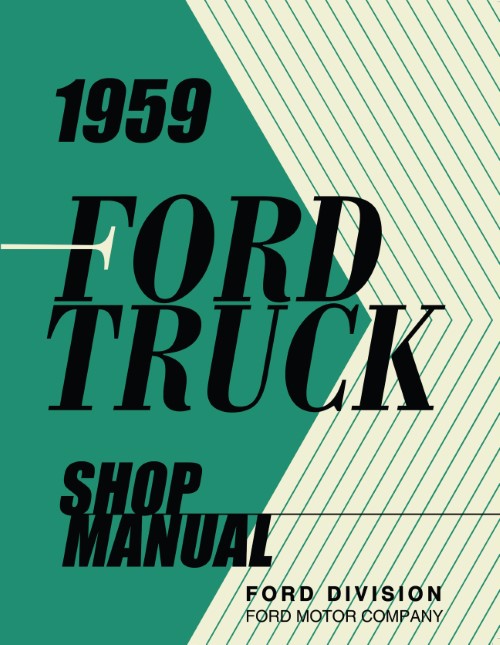 1959 Ford Truck Service Shop Repair Manual Pickup F Series Medium HD