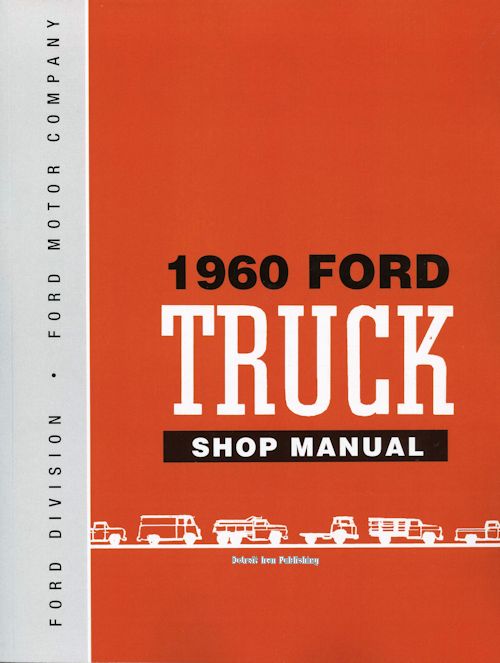 1960 Ford Truck Service Shop Repair Manual Pickup F Series Medium HD
