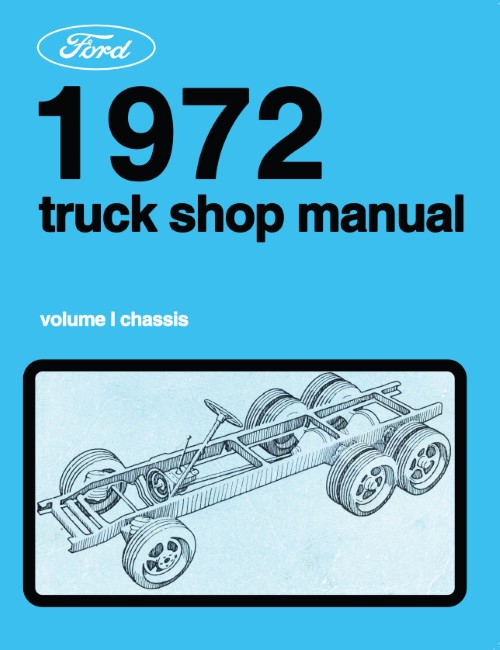 1972 Ford Truck Service Shop Repair Manual (5 Vol) Pickup F Series Medium HD