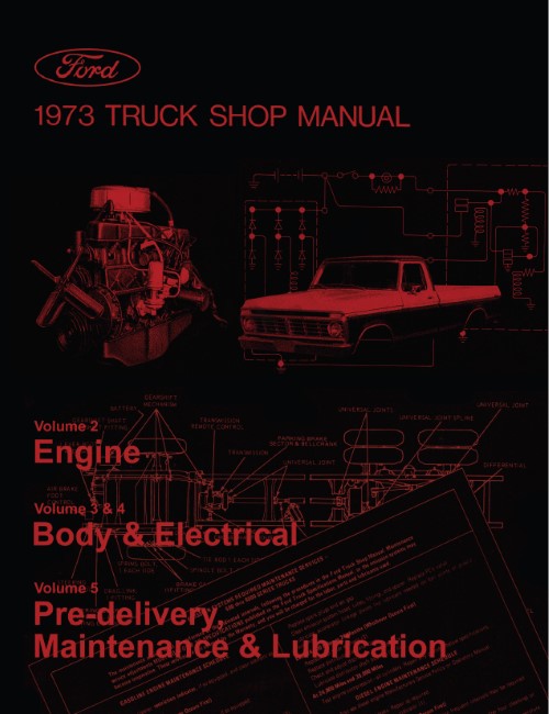1973 Ford Truck Service Shop Repair Manual - 5 Volumes Pickup F Series Medium HD
