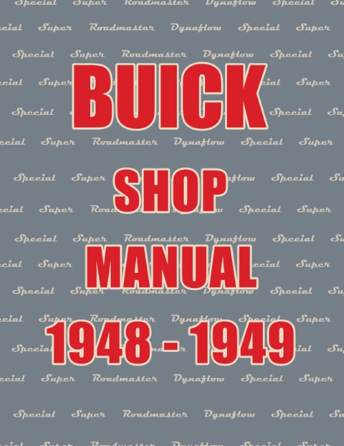 1948-1949 Buick Service Shop Repair Manual Series 40 50 70