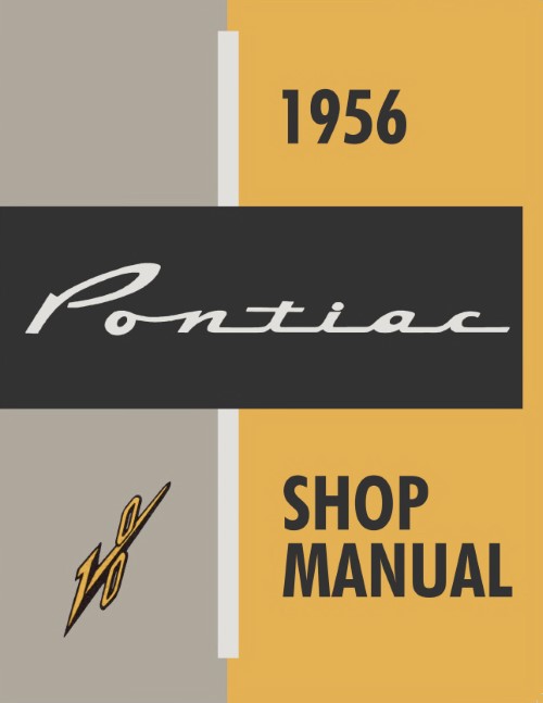 1956 Pontiac Service Shop Repair Manual Chieftain Safari Star Chief