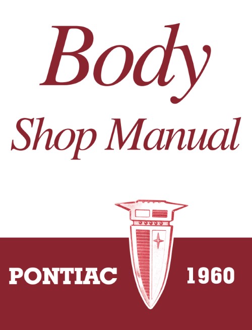1960 Pontiac Body Service Shop Repair Manual Bonneville Catalina Safari Custom