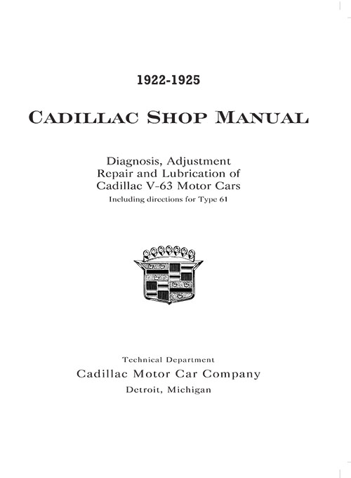 1922 1923 1924 1925 1925 Cadillac Shop Manual