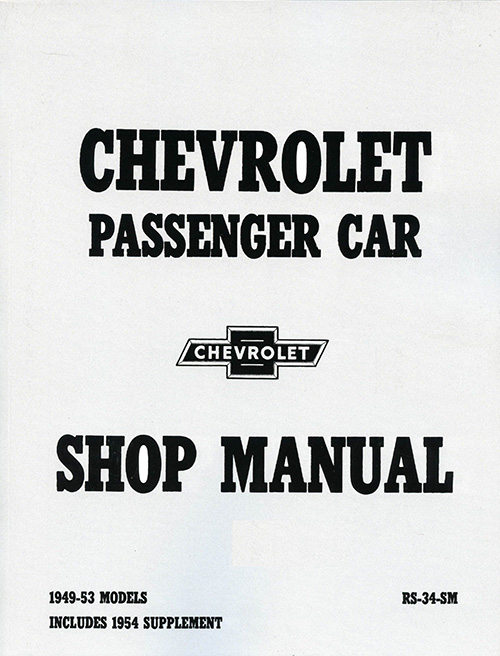 1949 1950 1951 1952 1953 1954 Chevrolet Car Shop Service Manual