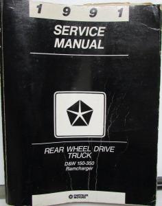 1991 Dodge Truck D & W 150 250 350 Ramcharger Dealer Service Maintenance Manual