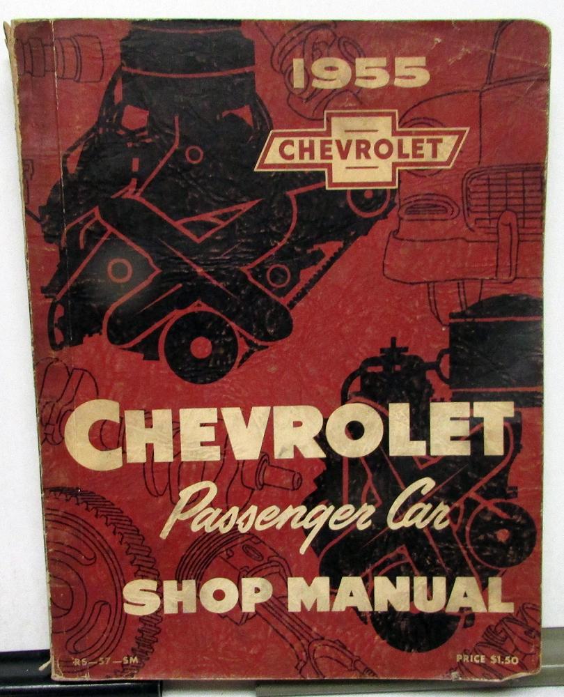 1955 Chevrolet Passenger Car Dealer Shop Service Repair Manual Original 55 Chevy
