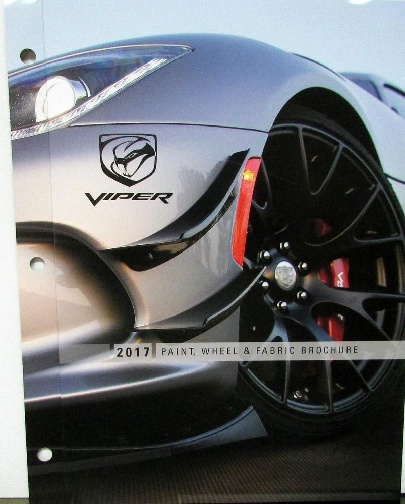 2017 Dodge Viper Paint Wheel & Fabric Brochure DEALER ITEM ONLY Original