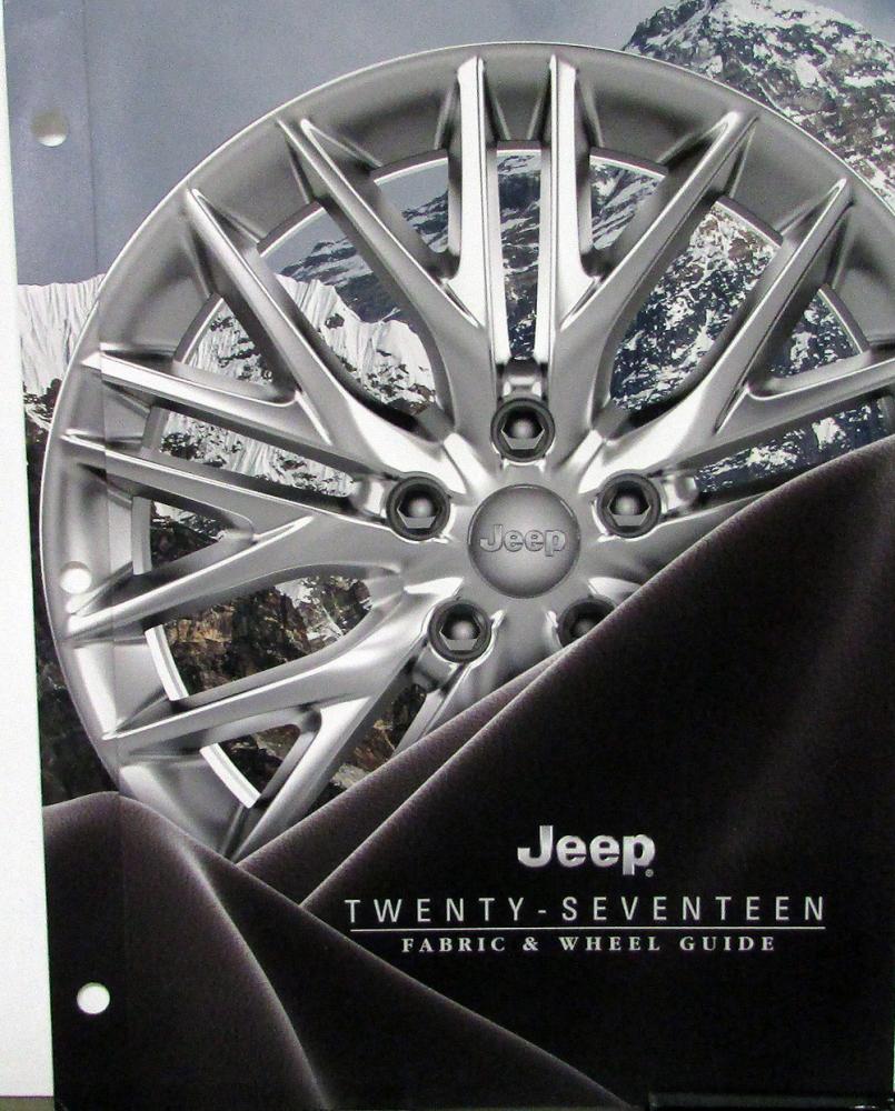 2017 Jeep Fabric Wheel Brochure Dealer Only Item Original