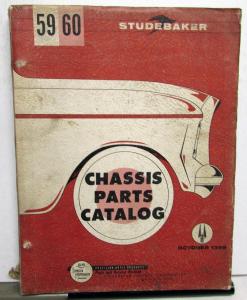 1959 1960 Studebaker Lark VI VIII Hawk 6 & 8 Chassis Parts Catalog Book 59 60