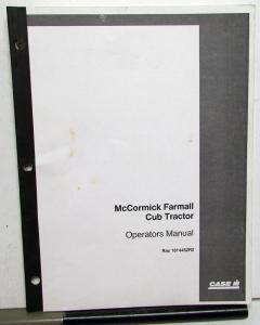 1947-64 Case IH McCormick Farmall Cub Tractors Owner Operator Manual Care & Op