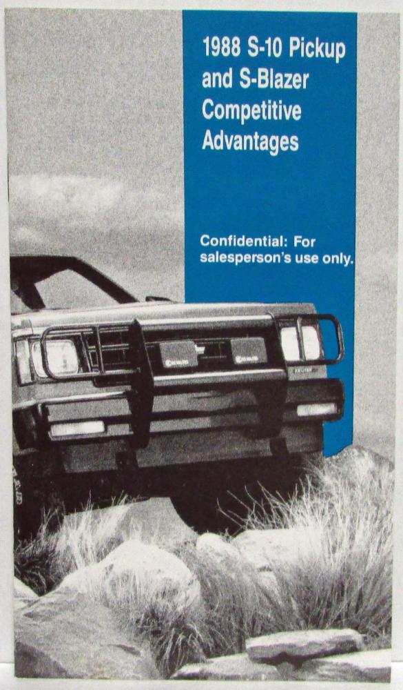 1988 S-10 Pickup & S-Blazer Competitive Advantage Sales Brochure - Confidential
