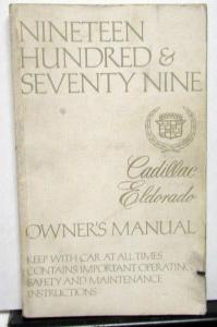 1979 Cadillac Eldorado Owners Manual Care & Operation Instructions Orig