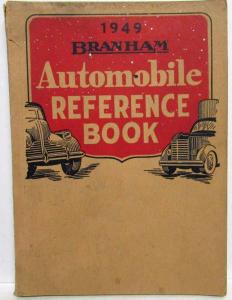 1949 Branham Automobile Reference Book Willys Hudson GMC Stewart Oshkosh