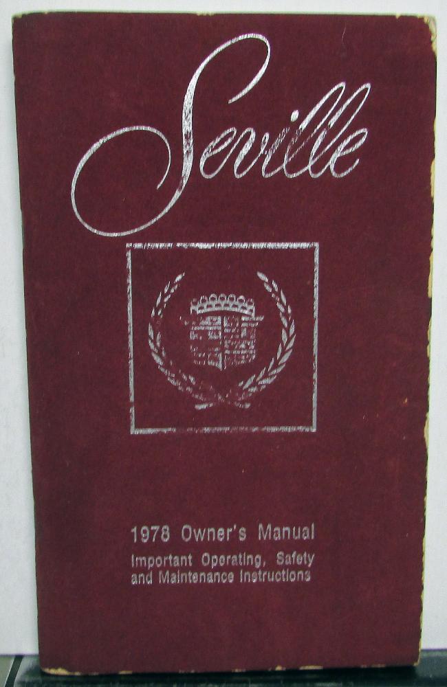1978 Cadillac Seville Owners Operator Manual