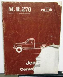 1985 Jeep Comanche Dealer Bodywork Repair Workshop Manual M.R.278 Orig