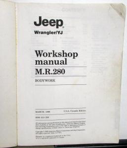 1986 Jeep Wrangler/YJ Dealer Bodywork Repair Workshop Manual M.R.280 Orig