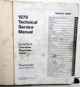 1976 Jeep Dealer Technical Service Shop Manual CJ Cherokee Wagoneer Truck Repair