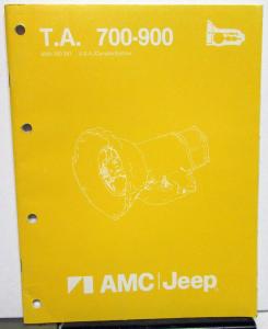 1983-1984 AMC Jeep Dealer 700/900 Series Auto Transmission Service Shop Manual