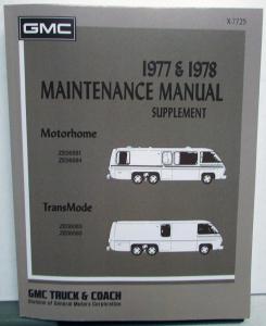 1977-1978 GMC Motorhome Service Shop Repair Manual Supplement ZEO 6581 6584