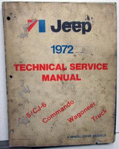 1972 Jeep Dealer Technical Service Shop Manual CJ Commando Wagoneer Truck
