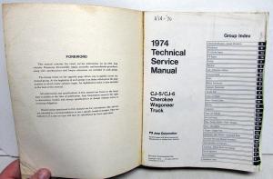 1974 Jeep Dealer Technical Service Shop Manual CJ Cherokee Wagoneer Truck