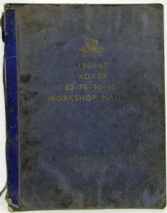 1950-1957 Rover 60-75-90-105 Service Shop Repair Manual