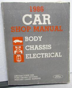 1986 Ford Lincoln Mercury Car Service Shop Manual Town Car Crown Vic Grand Marq