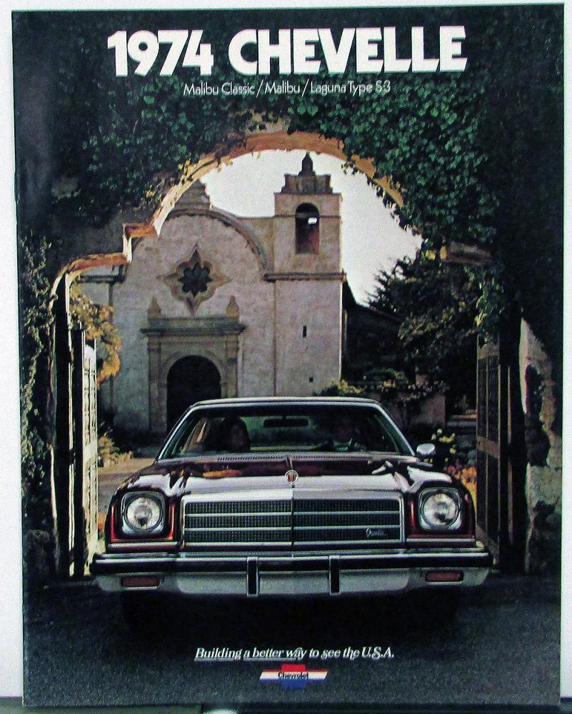 1974 Chevrolet Chevelle Malibu Classic Laguna S3 Sales Brochure Original