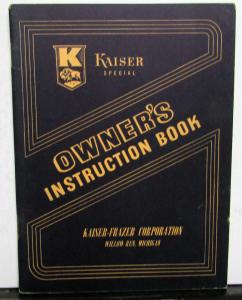 1948 Kaiser Special Owners Instruction Book Manual