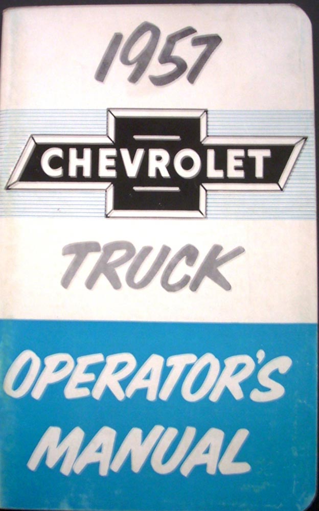 1957 Chevrolet Light Medium Heavy Duty Truck Canadian Owners Manual ORIGINAL