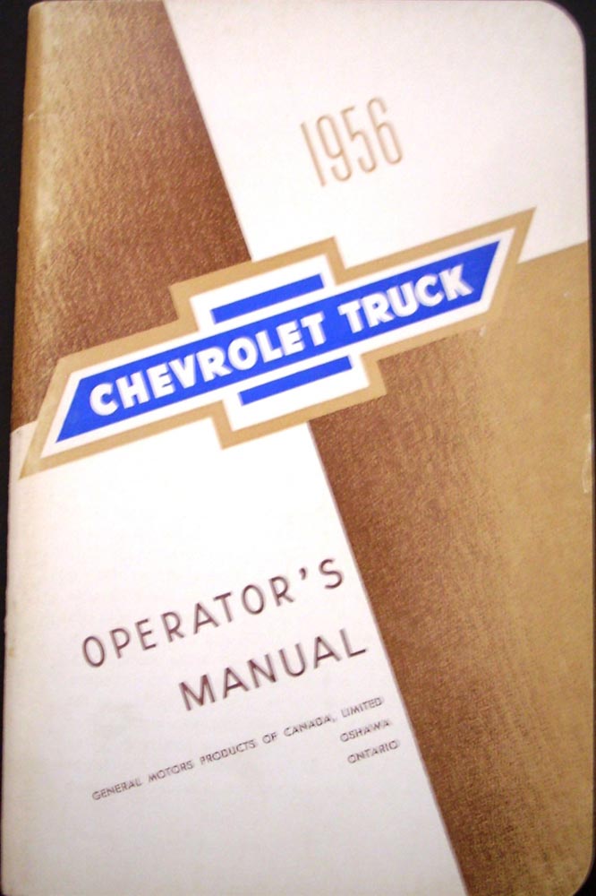 1956 Chevrolet Light Medium Heavy Duty Truck Canadian Owners Manual ORIGINAL