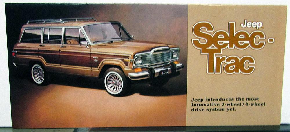 1983 Jeep Dealer Sales Brochure Selec-Trac 2-Wheel/4-Wheel Drive System